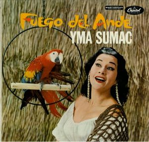 Image for Yma Sumac – Fuego Del Ande (Fire Of The Andes) Capitol Records – T 1169 LP, Album 1959