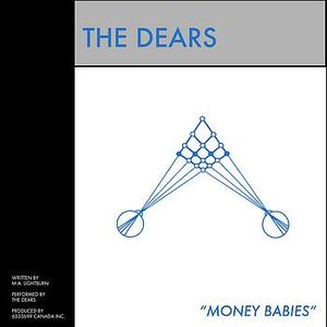 Image for Dears, The – Money Babies Label: Dangerbird Records – DGB033-1S Format: Vinyl, 7" Country: UK Released: 2008 Genre: Rock Style: Alternative Rock, Indie Rock