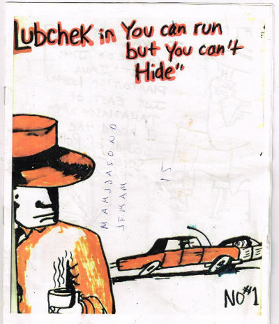 Image for Lubchek in you can run but you can't hide-signed by author