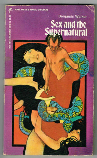 Image for Sex and the Supernatural (Man, Myths & Magic)