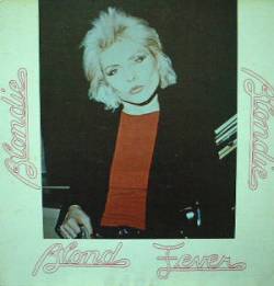 Image for Blondie;Blond Fever (LP) Bootleg, 1979 - Musikkind Records