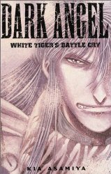 Image for Dark Angel Volume 2 (v. 2) by Asamiya, Kia