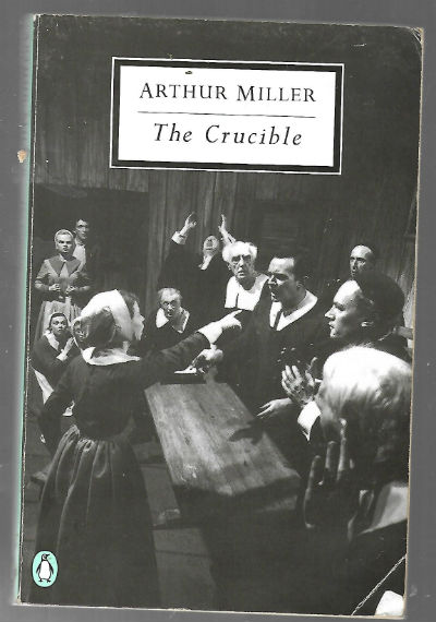 Image for The Crucible: A Play in Four Acts (Penguin Twentieth-Century Classics) by Arthur Miller