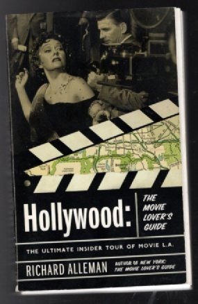 Image for Hollywood: The Movie Lover's Guide: The Ultimate Insider Tour of Movie L.A.