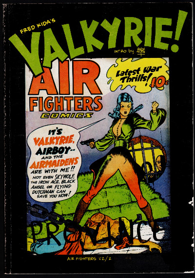 Fred Kida's Valkyrie Air Fighters Comics Ken Pierce Inc. Spring 1982