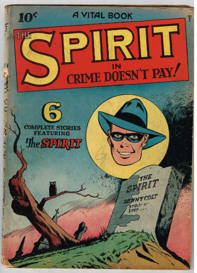 Image for the Spirit in "Crime doesn't pay"