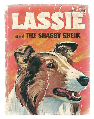 Image for Lassie and the Shabby Sheik (A Big Little Book) Paperback – 1968