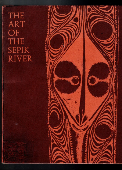 The Art of the Sepik River Paperback January 1, 1971<br/>by Allen Wardwell (Author)
