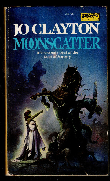 DAW #516Clayton, Jo - Moonscatter [Duel of Sorcery #2] PBO 1st Edition 1983