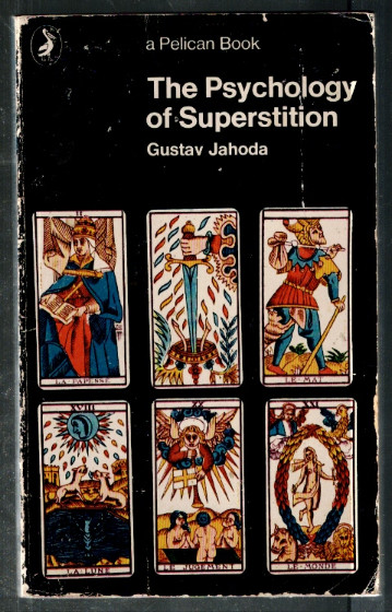 The Psychology of Superstition A Pelican Book Gustav Jahoda 1971 158 pgs