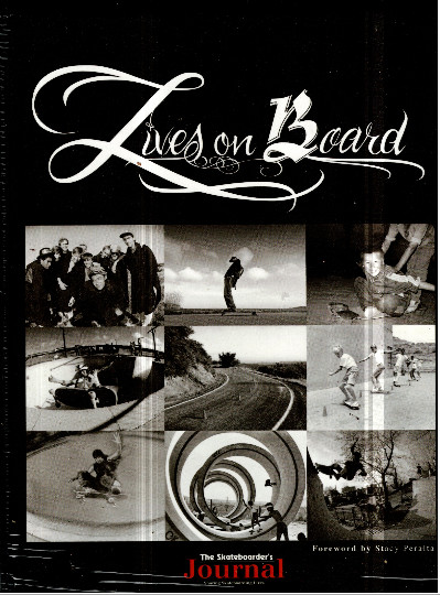 The Skateboarder's Journal - Lives on Board Hardcover January 3, 2010<br/>by Jack Smith (Author)