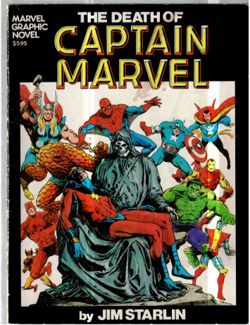 The Death of Captain Marvel Marvel Graphic Novel by Jim Starlin 2nd Print 1982