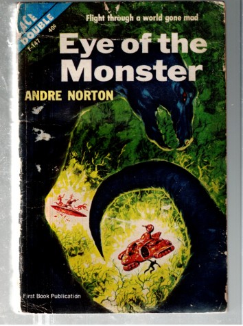 Eye Of The Monster & Sea Siege by Andre Norton Ace Double Feature Paperback 1962