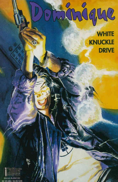 Dominique: White Knuckle Drive #1 VF; Caliber we combine shipping