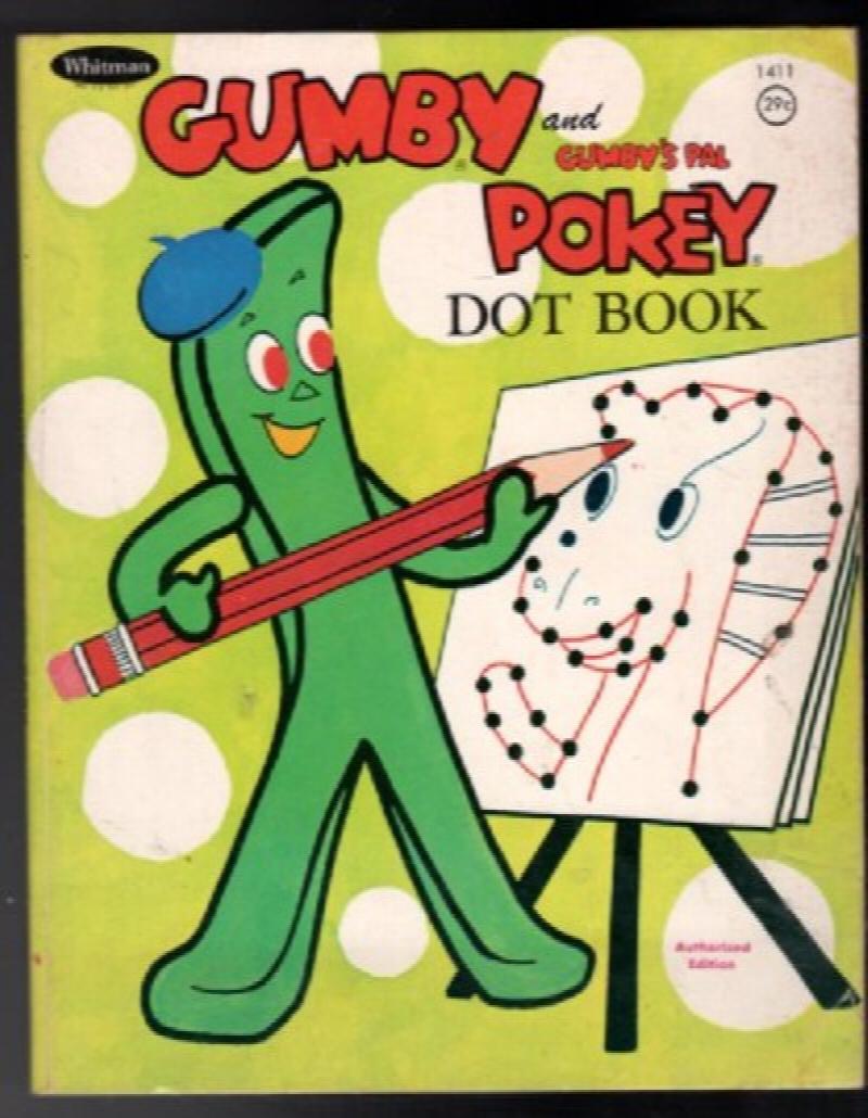 Image for Gumby and Gumby's pal Pokey Dot Book