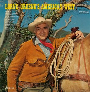 Image for Lorne Greene ?– Lorne Greene's American West  