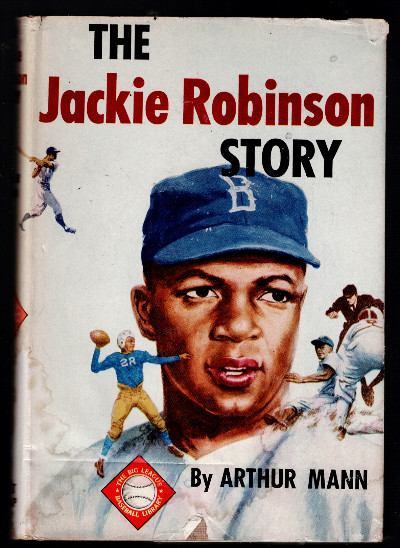 Vintage edition The Jackie Robinson Story by Arthur Mann! 1956!