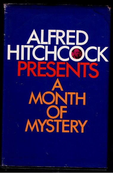 Alfred Hitchcock presents a month of mystery
