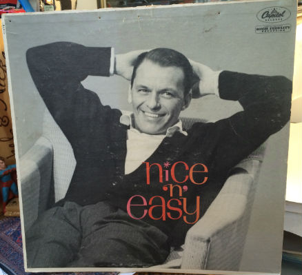Image for Frank Sinatra – Nice 'N' Easy Label: Capitol Records – W-1417 Format: Vinyl, LP, Album, Mono Country: US Released: 1960 Genre: Jazz Style: Big Band