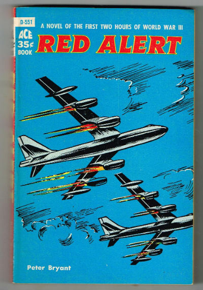 Image for Red alert:The novel of fear that the film "Dr.Strangelove"was based on.amazing book in amazing condition