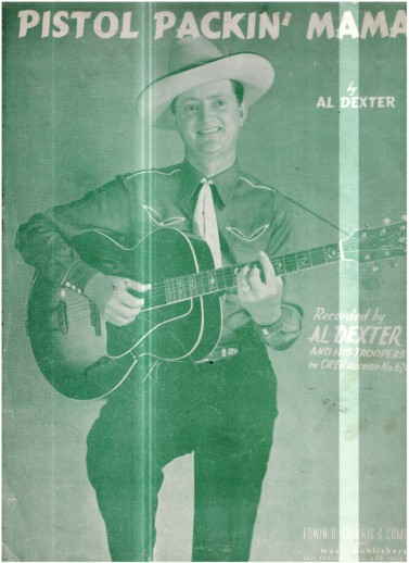 Pistol Packing Mama Al Dexter 1943 Sheet Music
