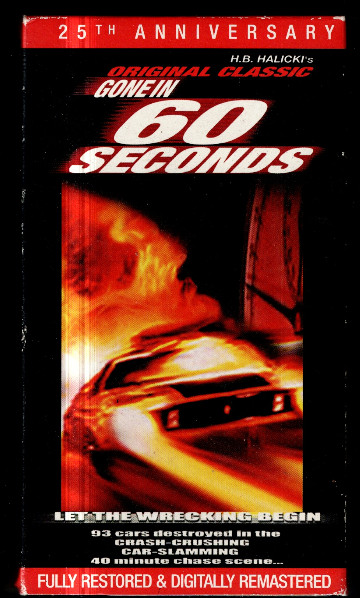 Oringinal Gone in 60 Seconds (VHS 1974), 2000 Release 25th Anniversary