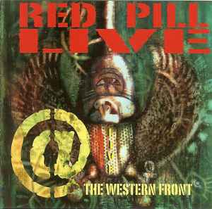 Red Pill (4) Live The Western Front