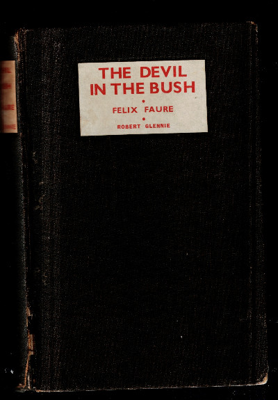 The Devil in the Bush