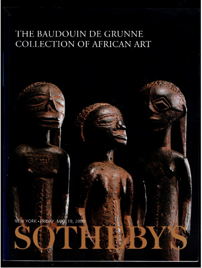 2000 SOTHEBY'S BAUDOUIN DE GRUNNE COLLECTION OF AFRICAN ART CATALOG NEW YORK