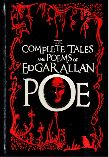 The Complete Tales and Poems of Edgar Allan Poe, Poe, Edgar Allan,