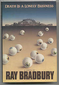 Image for Death is a Lonely Business-signed by Bradbury