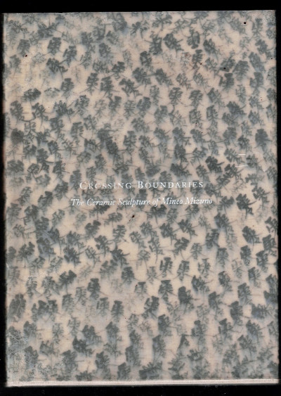 Crossing Boundaries: The Ceramic Sculpture of