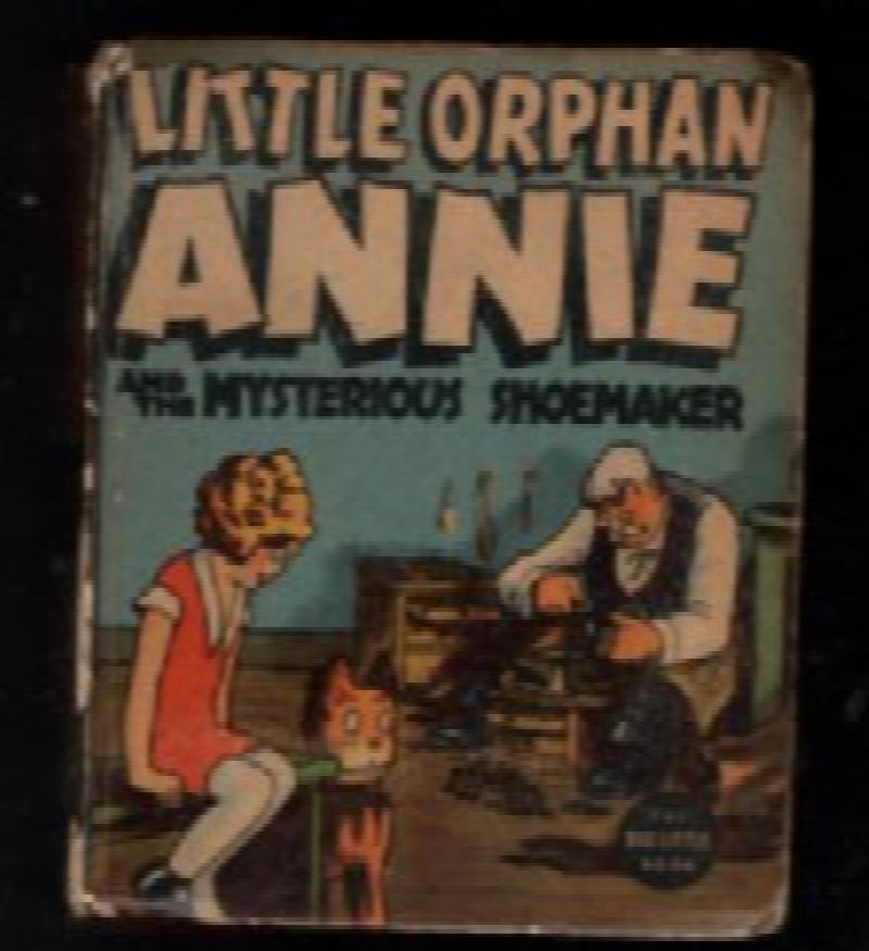 Image for "Little Orphan Annie And The Mysterious Shoemaker" Big Little Book 1938