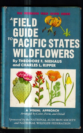 A Field Guide to Pacific States Wildflowers: Field Marks of Species Found in Washington, Oregon, California, and Adjacent Areas : A Visual Approach . Detail (The Peterson Field Guide Series ; 22)