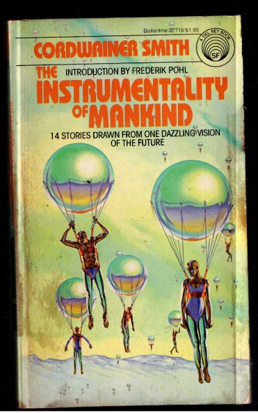 The Instrumentality of Mankind by Cordwainer Smith 1979 PB 1st Edition