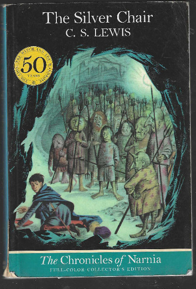 The Silver Chair (The Chronicles of Narnia, Full-Color Collector's Edition)