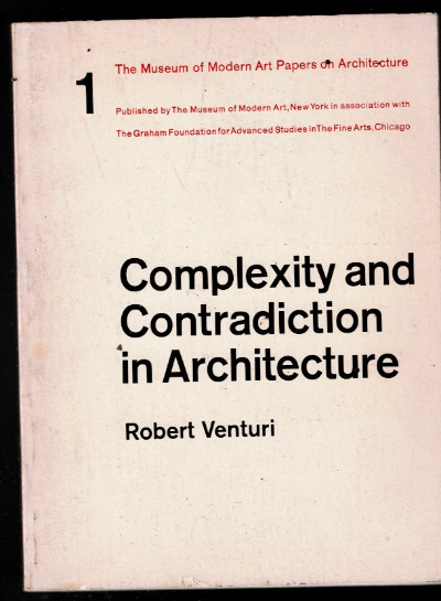 Complexity and Contradiction in Architecture