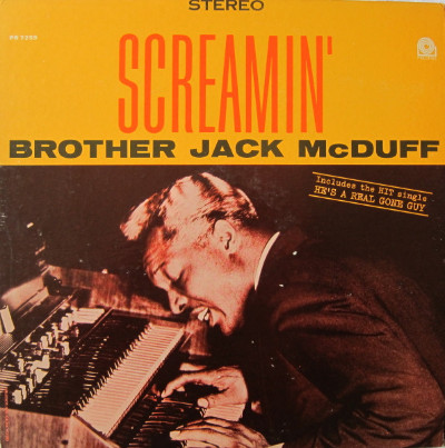Brother Jack McDuff: Screamin'