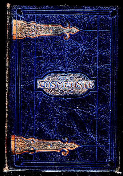 The cosmetiste;: A textbook on cosmetology with special reference to the employment of electricity in the care of the hair, scalp, face, and hands, also permanent waving and hair curling