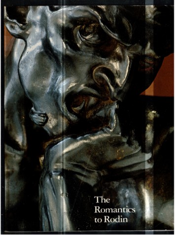 The Romantics to Rodin: French Nineteenth-Century Sculpture from North American Collections