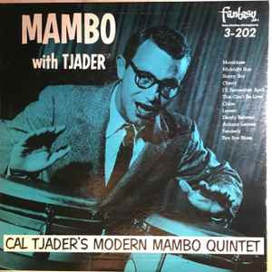 Cal Tjader's Modern Mambo Quintet: Mambo With Tjader