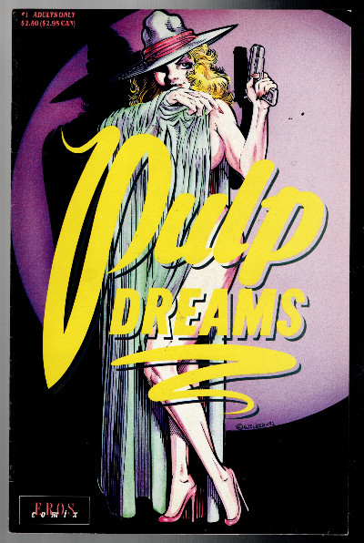 Pulp Dreams #1 Ron Wilber Eros Comix