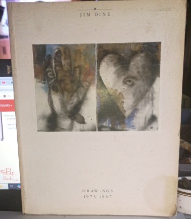 Jim Dine Drawings 1973-1987, 1988-9 Exhibit catalog
