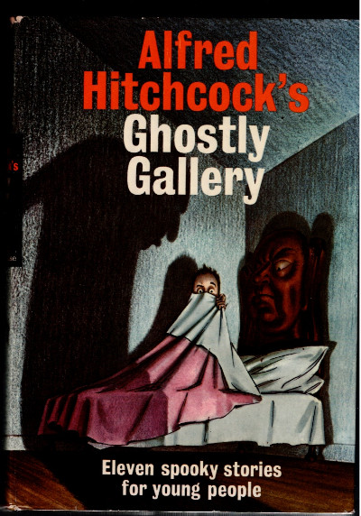 Alfred Hitchcock's Ghostly Gallery: Eleven Spooky Stories for Young People