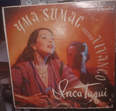 Yma Sumac, Moises Vivanco :Inca Taqui