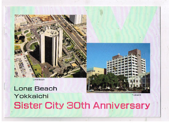 Image for Long Beach/Yokkaichi:sister city 30th Anniversary