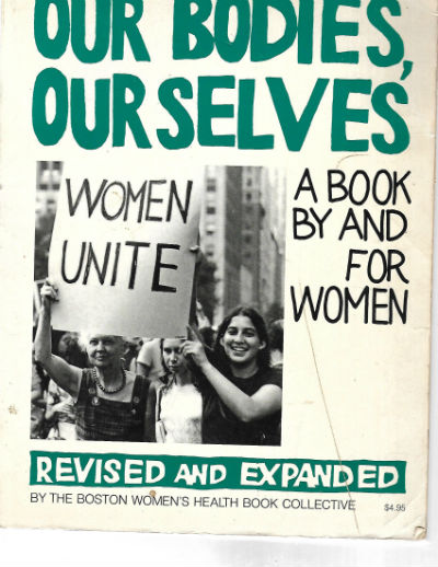 Image for OUR BODIES OURSELVES - A BOOK BY AND FOR WOMEN - SECOND EDITION COMPLETELY REVISED AND EXPANDED