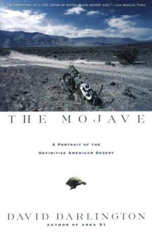 Image for The Mojave: A Portrait of the Definitive American Desert