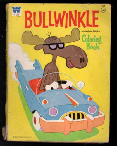 Image for Rare Bullwinkle Coloring Book 1972 Authorized Edition Whitman # 1065