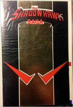 Image for The Shadowhawk Saga Ashcan Gold Edition Comic Book Comic – 1993  by Jim Valentino  (Author)